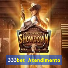 333bet Atendimento ao Cliente